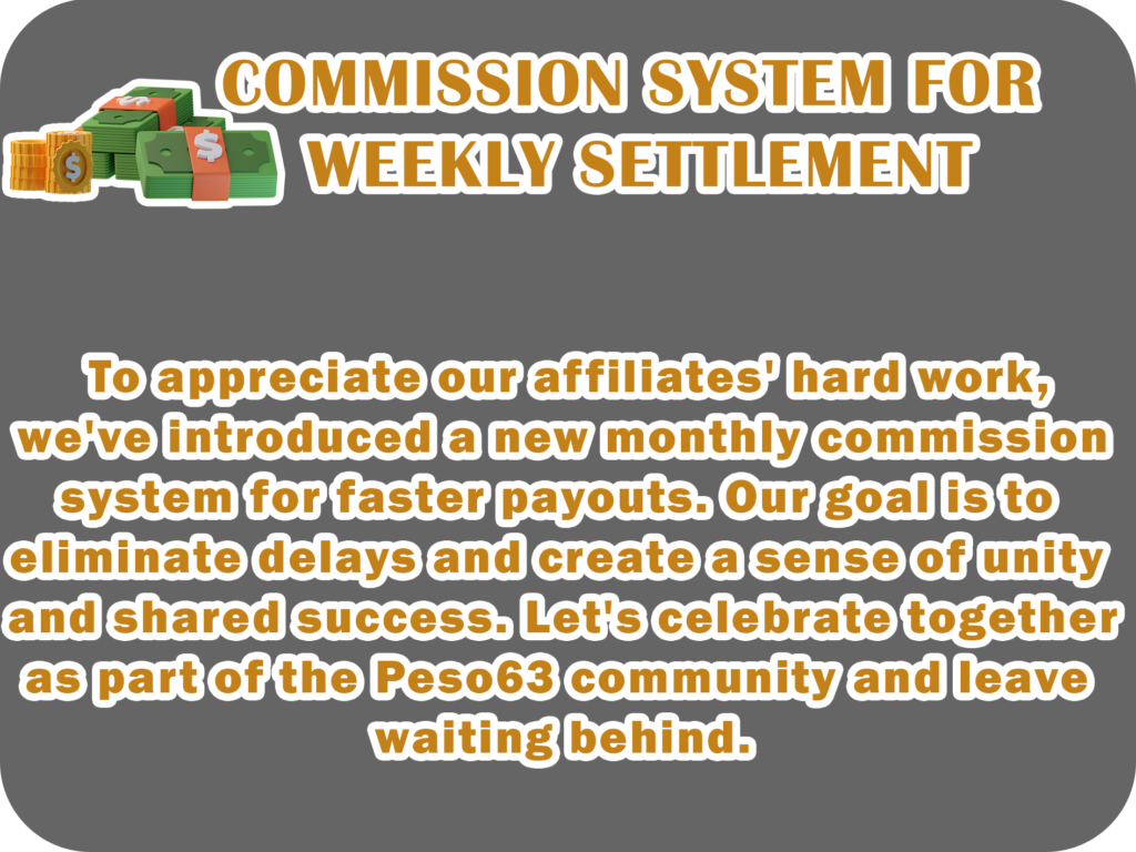 Commission System For Weekly Settlement